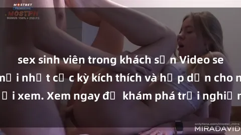 sex sinh viên trong khách sạn Video sex nhóm không che mới nhất cực kỳ kích thích và hấp dẫn cho người xem. Xem ngay để khám phá trải nghiệm mới lạ và đầy bất ngờ!